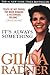 It's Always Something by Gilda Radner (2000-05-06)