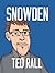 Snowden by Ted Rall (2015-08-25)