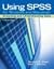 Using SPSS for Windows and Macintosh: Analyzing and Understanding Data [USING SPSS FOR WINDOWS & MA-5E]