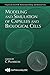 [(Modeling and Simulation of Capsules and Biological Cells)] [By (author) C. Pozrikidis] published on (May, 2003)