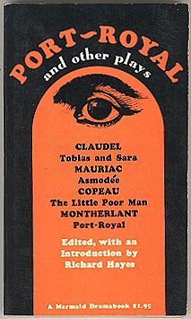 Port-Royal and Other Plays (Mermaid Dramabook)