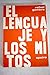 El lenguaje y los mitos