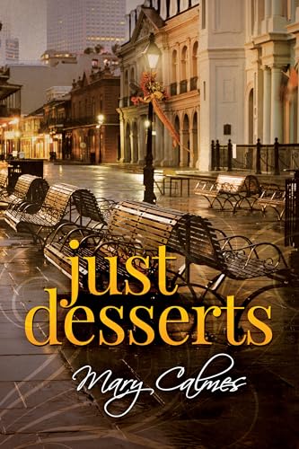 Just Desserts (Kindle Edition)