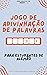 Jogo de adivinhação de palavras para estudantes de alemão: Aprenda brincando! Aprenda novas palavras e divirta-se | Compatível com todas as versões do ... (Alemão fácil! Livro 5) (Portuguese Edition)