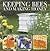 Keeping Bees and Making Honey