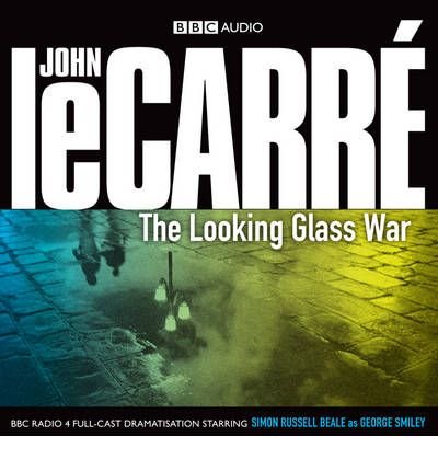 The Looking Glass War