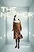 The Nether: A Play by Haley, Jennifer (2014) Paperback