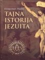 Tajna istorija jezuita Tajna istorija jezuita