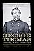 George Thomas: Virginian for the Union (Campaigns and Commanders Series) by Christopher J. Einolf (2010-01-29)