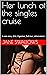 You are her Lunch at the Singles Cruise by Jane Swallows
