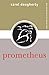 Prometheus (Gods and Heroes of the Ancient World) by Carol Dougherty (2006-01-15)