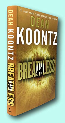 Rare Dean Koontz / BREATHLESS Signed 1st Edition 2009 [Hardcover] Koontz, Dean