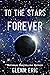 To The Stars Forever