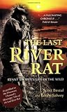The Last River Ra...