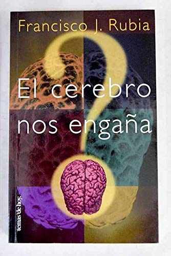 El cerebro nos engaña (Paperback)