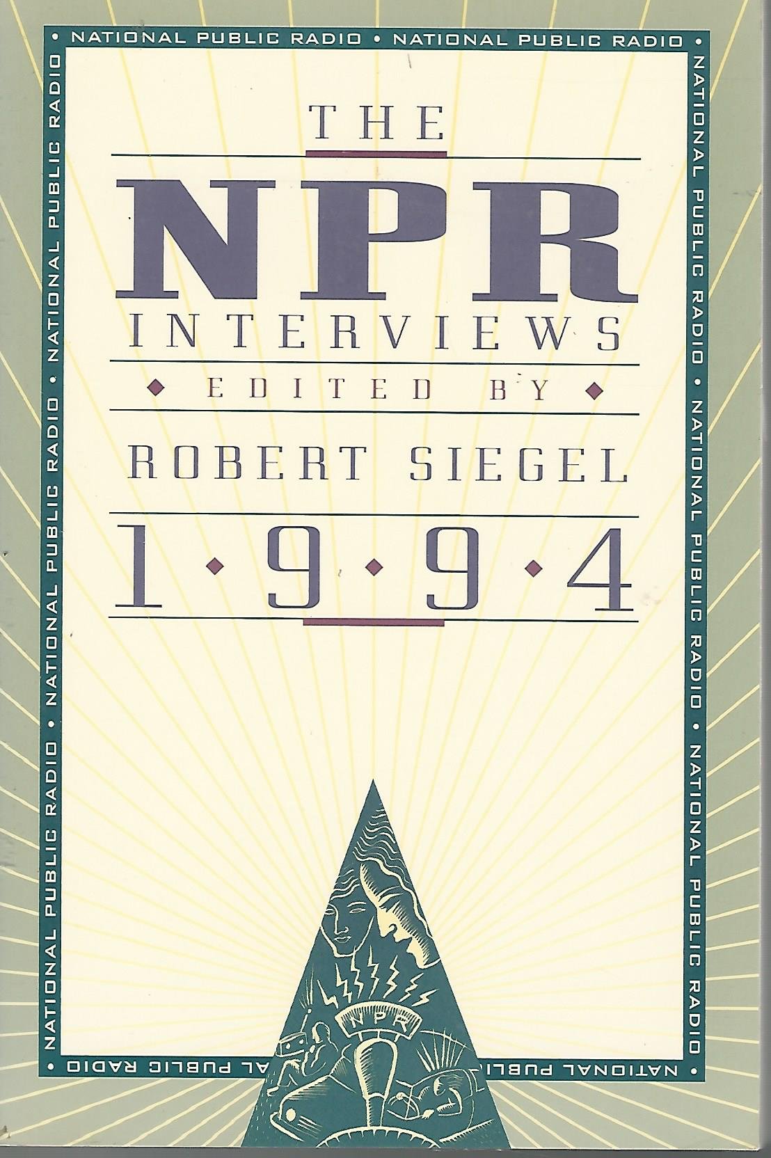 NPR INTERVIEWS 1994 (Paperback)