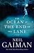 The Ocean at the End of the Lane: THE OCEAN AT THE END OF THE LANE {OCEAN AT THE END OF THE LANE} [Deckle Edge] [The Ocean at the End of the Lane] Neil Gaiman (The Ocean at the End of the Lane)