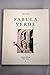Fábula verde. Prólogo de Pedro J. de la Peña.