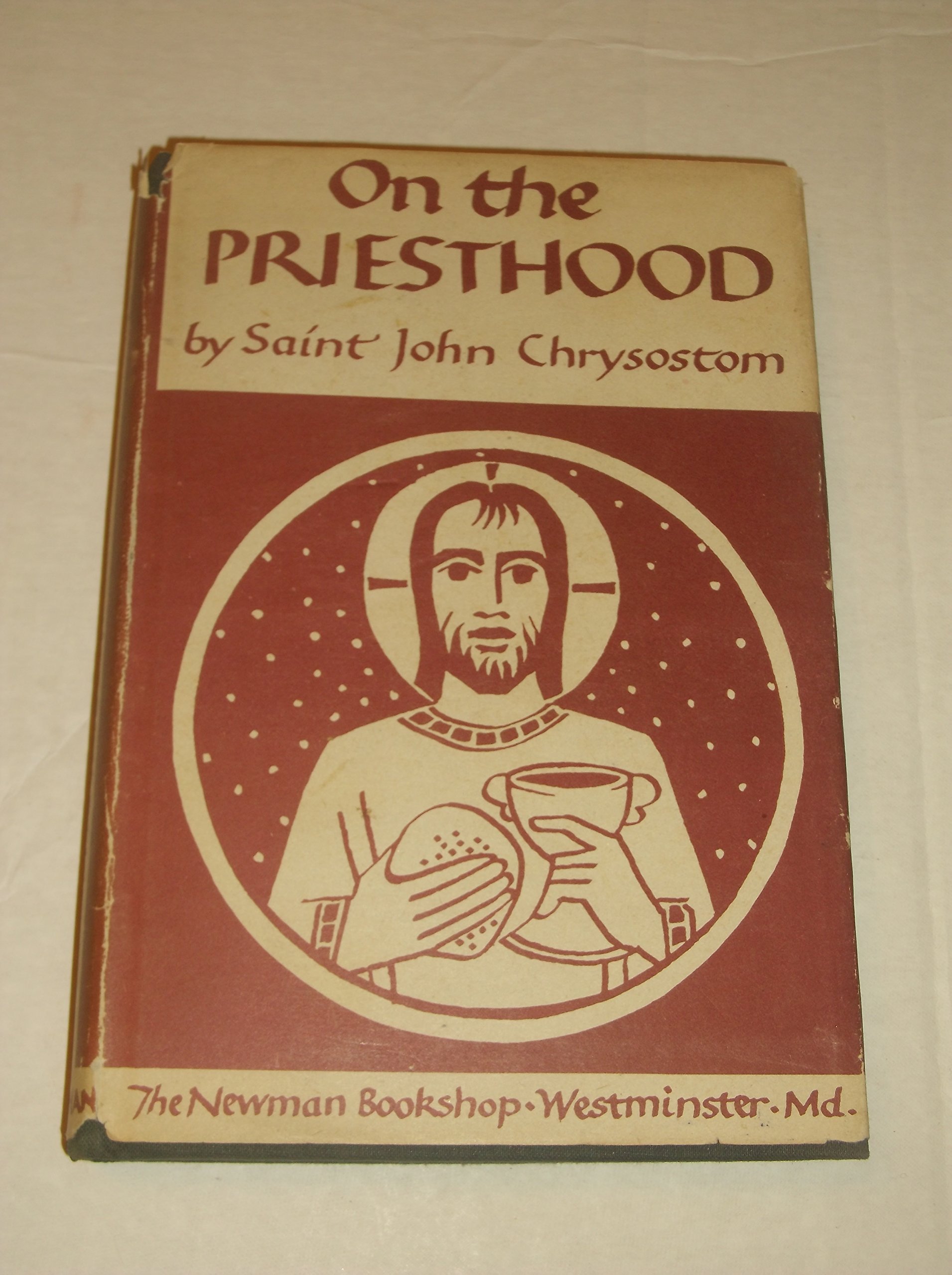 On the Preisthood: A Treatise in Six Books (Hardcover)