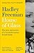 NEW-House of Glass: The story and secrets of a twentieth-century Jewish family