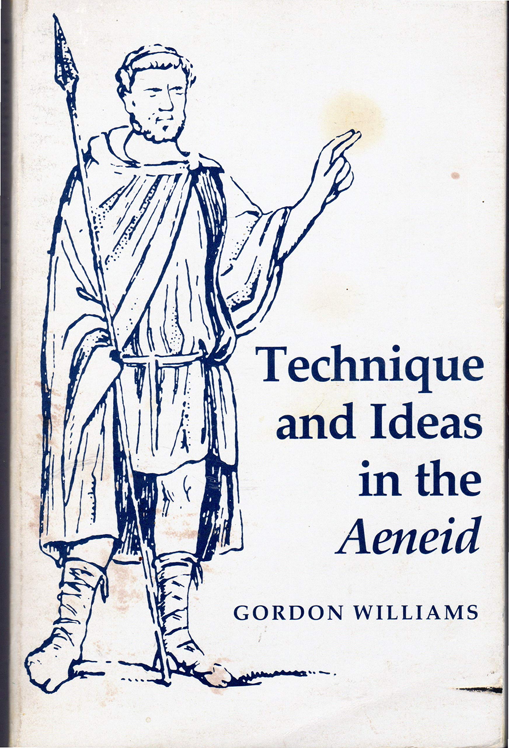 Technique and ideas in the Aeneid (Hardcover)