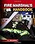 Fire Marshal's Handbook 1st edition by Bradley, Tim (2012) Paperback