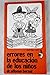 Errores en la educación de los niños (Spanish Edition)