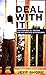 Deal with It ! by Jeff Shore (2006-05-04)