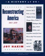 History of US - Reconstructing America 1865-1890 Book 7 ((3rd,)03) by Hakim, Joy [Paperback (2002)]