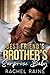 Best Friend's Brother's Baby Surprise by Rachel Raine
