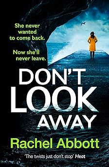 Don’t Look Away (Stephanie King #3)