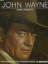 John Wayne: In the Camera Eye