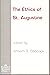 The Ethics of St. Augustine (Studies in Religious Ethics, No 3)