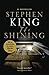 The Shining by Stephen King by Stephen  King