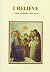 I Believe A Little Catholic Catechism