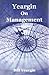 Yeargin on Management, Fourth Edition