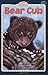 Bear Cub (All Aboard Science Reader) by Pamela D. Pollack (2001-10-01)