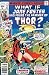 What If #10 Jane Foster had Found the Hammer of Thor? by Staff What If #10 Jane Foster had Found the Hammer of Thor? by Staff