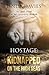 Hostage( Kidnapped on the High Seas)[HOSTAGE][Paperback]
