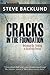 Cracks in the Foundation: Reforming Our Thinking To Accelerate Revival by Steve Backlund (2014-12-01)