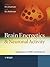 Brain Energetics and Neuronal Activity: Applications to fMRI and Medicine (2004-05-21)