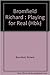 Playing for Real: A Child Therapist Explores the World of Play Therapy