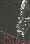 Iron Kingdom: The...