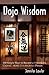 Dojo Wisdom by Lawler, Jennifer (July 1, 2011) Paperback