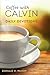 Coffee with Calvin: Daily Devotions by Donald K. McKim (2013-02-13)