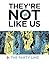 They're Not Like Us #9