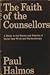 The faith of the counsellor...