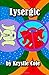 By Krystle Cole Lysergic (3rd Edition) [Paperback]