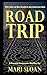 Road Trip by Mari Sloan (2013-02-22)