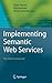 Implementing Semantic Web Services: The Sesa Framework